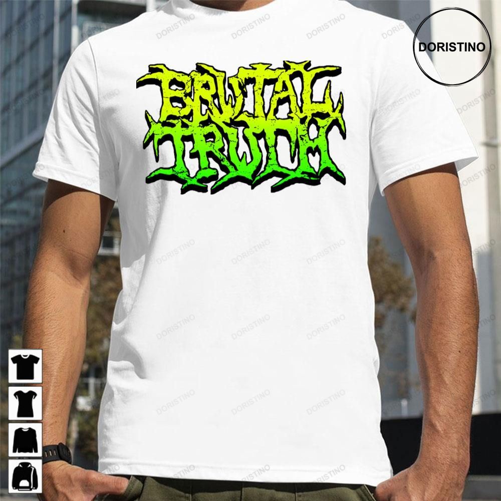 Green Logo Brutal Truth Awesome Shirts